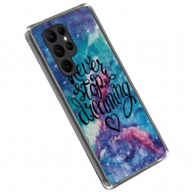 Kryt Na Samsung Galaxy S23 Ultra 5G Nepřestávej Nikdy Snít