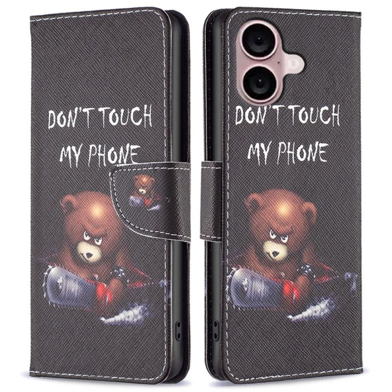 Peněženková Pouzdra iPhone 16 Plus Medvěd Nedotýkejte Se Mého Telefonu